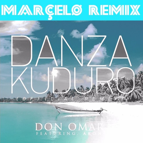 Don Omar Danza Kuduro Ft Lucenzo Marcelo Remix By Marcelo Edm Kredit umozni i stahovani neomezenou. don omar danza kuduro ft lucenzo