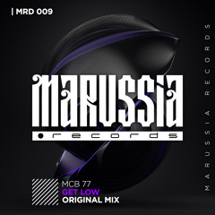 MCB 77 - Get Low (Original Mix)
