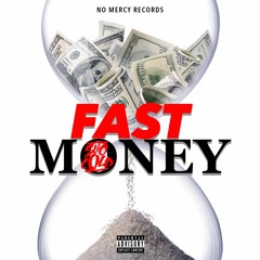 FAST MONEY