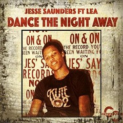 Jesse Saunders Ft LeA - Dance The Night Away (Jesse Saunders Original Mix)