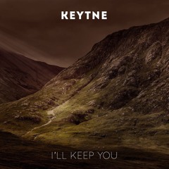 I'll Keep You