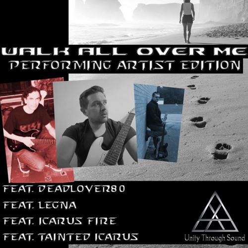 Walk All Over Me - By DeadLover80 - Performing Artists Edition