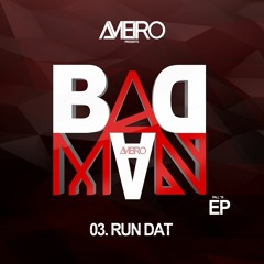 AMEIRO - Run Dat