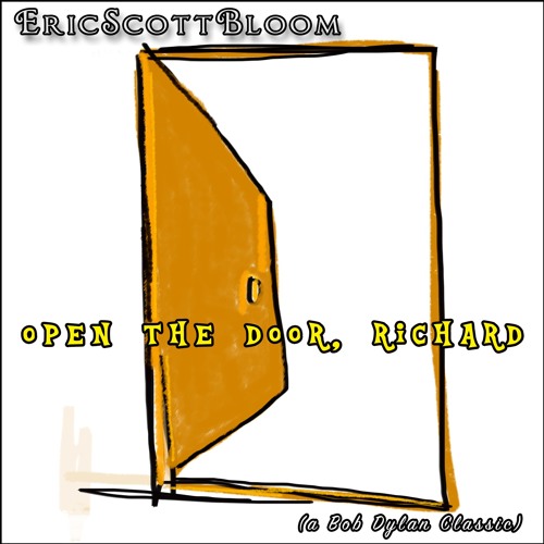 Open The Door Homer Dylan Cover For Richard By