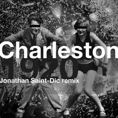 Charleston (Jonathan Saint-Dic Remix)