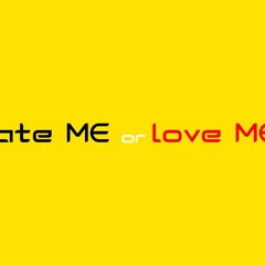 Hate Me or Love Me (prod.MB13)