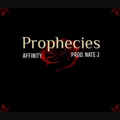 Prophecies(Blessings)Produced By Nate Jayeyay