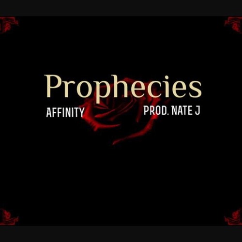 Prophecies(Blessings)Produced By Nate Jayeyay