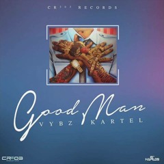 Vybz Kartel - Good Man - New Songs 2016 DH