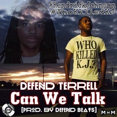 Defend Terrell - Can We Talk [Prod. By Defend Beats]