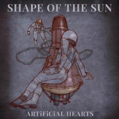 Shape of the Sun - He Mostly Kept To Himself