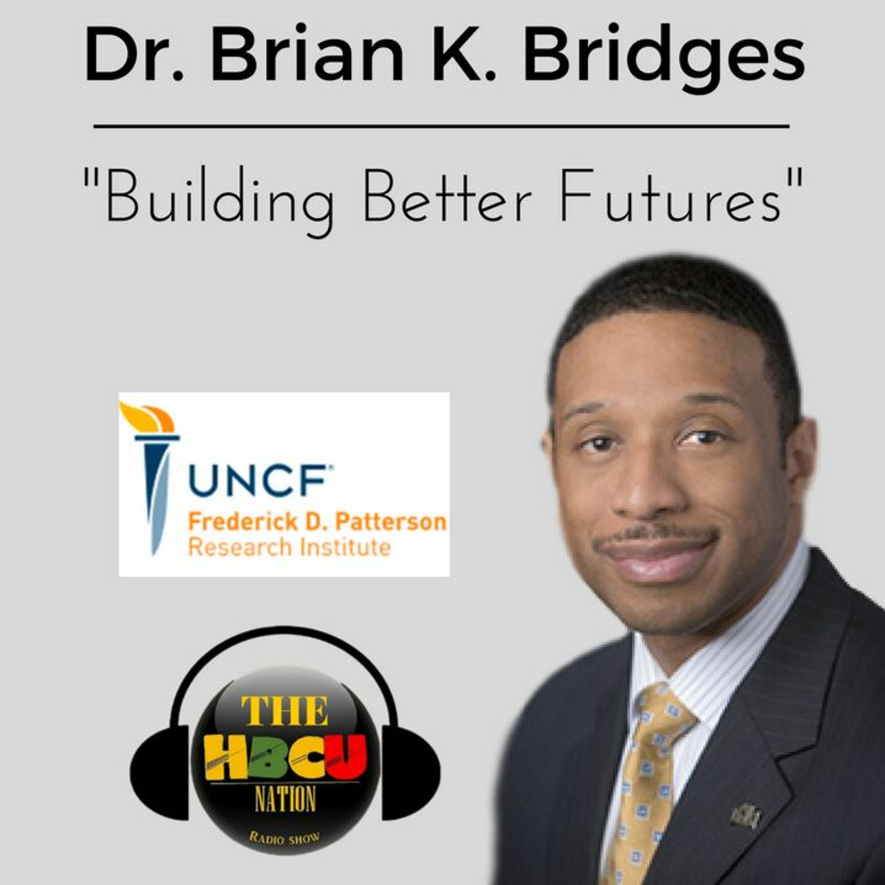 Building Better Futures @UNCF episode artwork