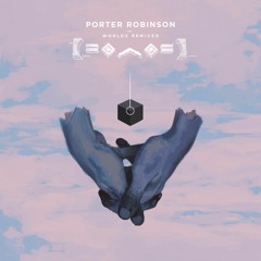 Porter Robinson - Shepherdess (vinyl rip from worlds + mastered)