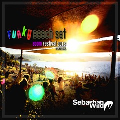 Sebastian Wild @ the Funky Beach // BOOM Festival 2016 [Portugal]