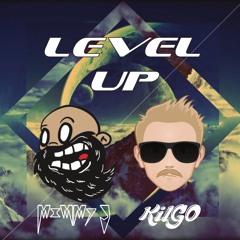 Level Up (Mimmy J & Kilgo Original)