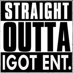 Igot Ent All Nite Bangers
