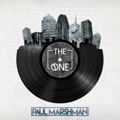 The One - Original Mix - Paul Marshman