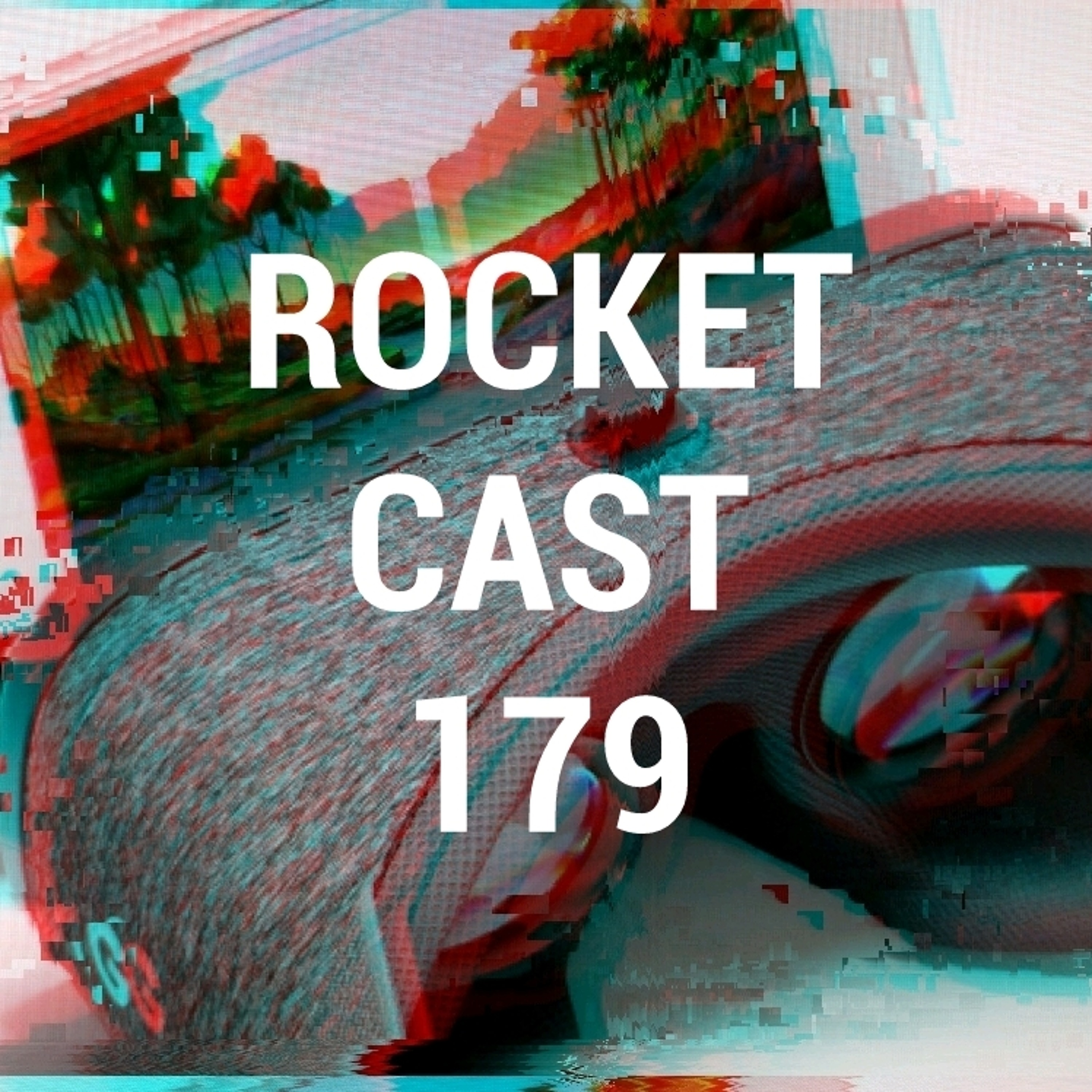 Rocket Cast 179 - Google Pixel Event episode artwork