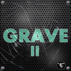 GRAVE II