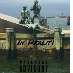 In Reality (SUPER UNMASTERED/ROUGH)