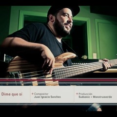 Juan I. Sanchez - Dime que sí