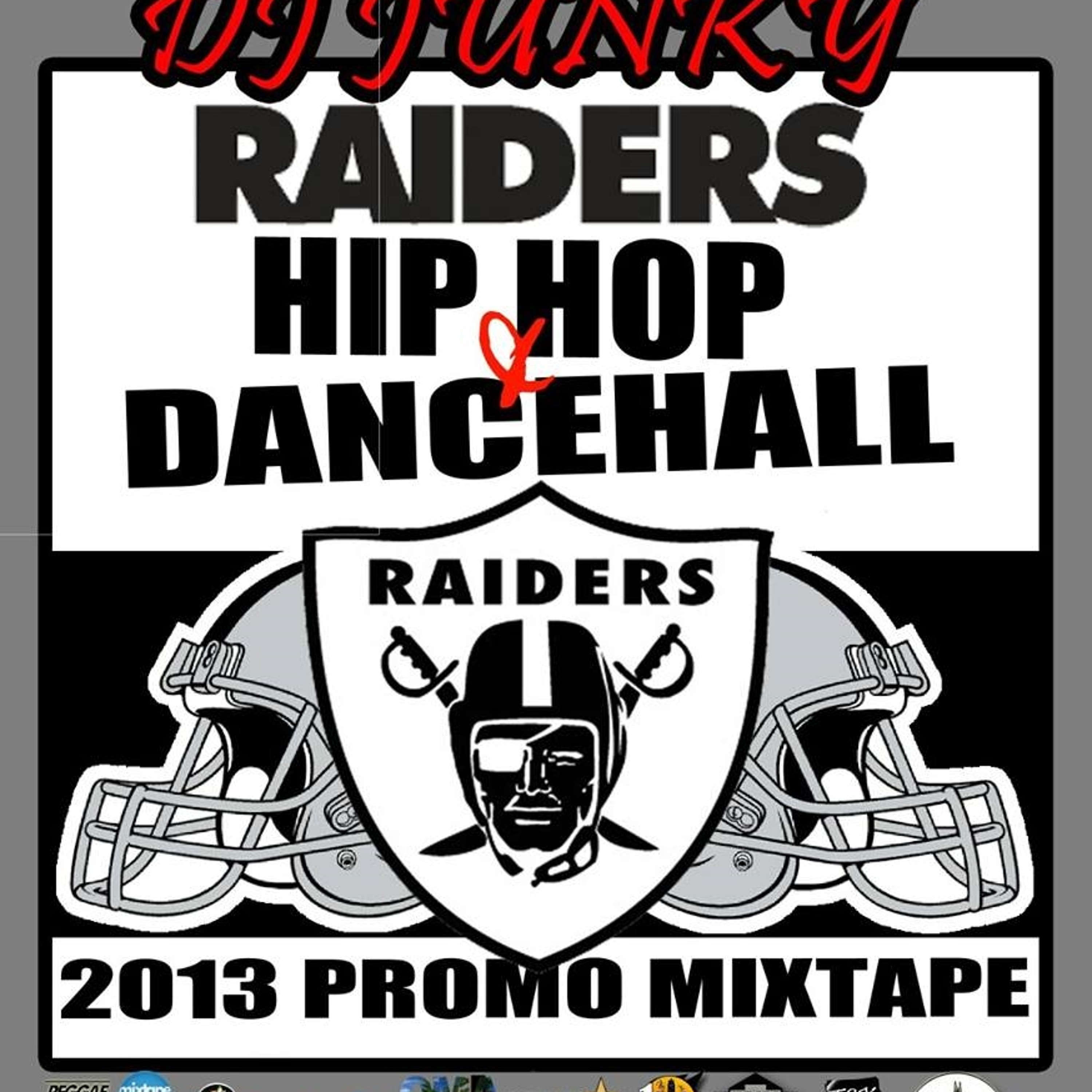DJJUNKY - RAIDERS HIPHOP X DANCEHALL (PROMO) MIXTAPE episode artwork