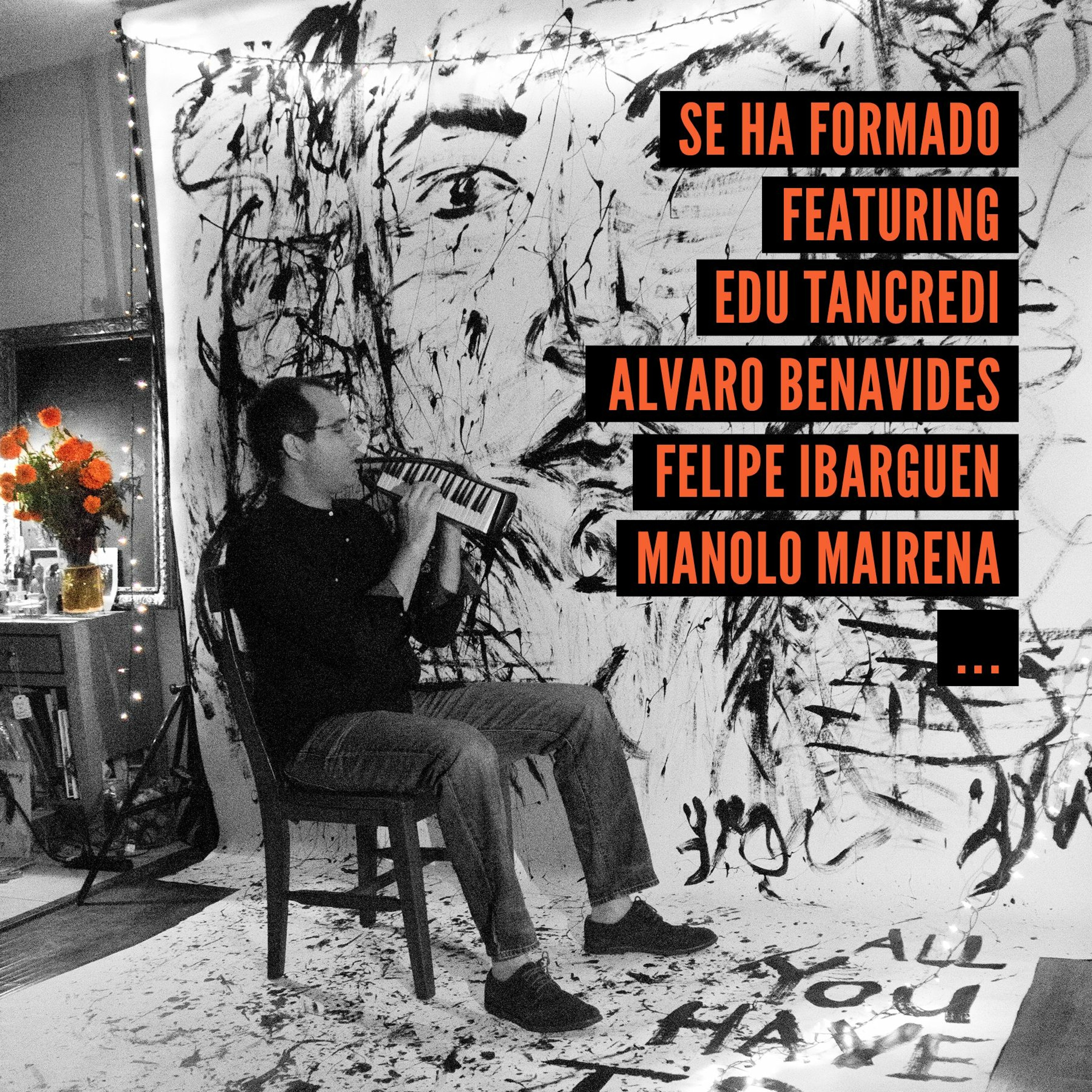 Se Ha Formado w/Manolo Mairena,Alvaro Benavides,Felipe Ibarguen,Edu Tancredi(Available Worldwide) episode artwork