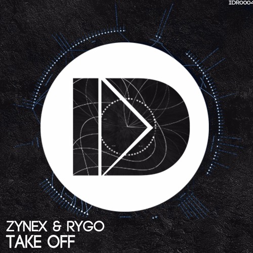 Zynex & RyGo - Take Off (Original Mix) Exclusive Release