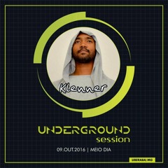 Klenner @ Underground Session Sunset 2º Ed. (Oct.2016)