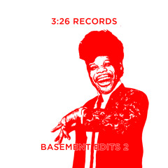 326 Records Basement Edits 2 - Bostitch Time