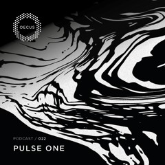 OECUS Podcast 022 // PULSE ONE