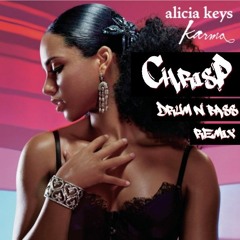 Alicia - Keys - Karma (ChrisP Drum & Bass Remix) MASTER