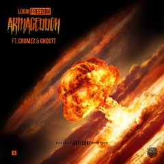 Armageddon ft. Cromzz, Ghostt