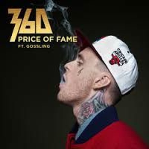 360 & GOSSLING - PRICE OF FAME (Scottii Snow Bootleg)
