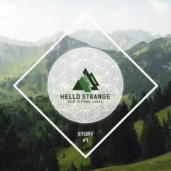 hello strange story