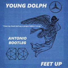 Young Dolph - Feet Up (antonio bootleg)