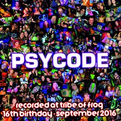 Psycode - Recorded at Tribe of Frog September 2016