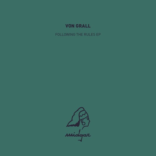 MDG009 - Von Grall : Following The Rules Ep [snippets]