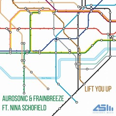 Aurosonic & Frainbreeze ft. Nina Schofield - Lift You Up (Original Mix)