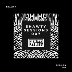 Shawty Presents : SHAWTY SESSIONS 007 FEAT. BVNTR