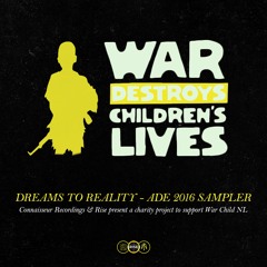 [cnsADE001] V.A. - Dreams to Reality - ADE 2016 Sampler