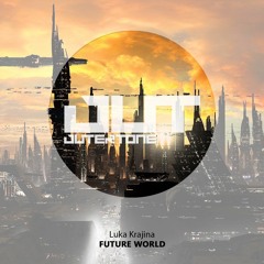 Luka Krajina - Future World [Outertone Free Release]