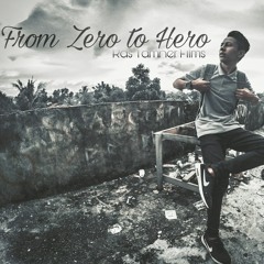 From Zero to Hero - Im Hafidz