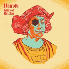 1. NAIROBI - GUNS OF BRIXTON