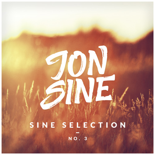 Jon Sine - Sine Selection #3