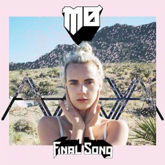 MØ - Final Song (Avadya Remix)