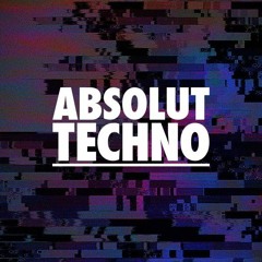 Re-up Absolut Techno Podcast #21 - Lukas Stern