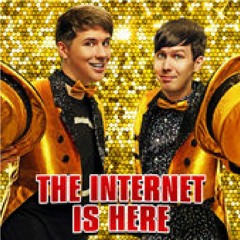 Dan and Phil - The Internet Is Here