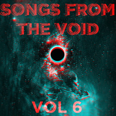 SONGS_FROM_THE_VOID_VOL 6