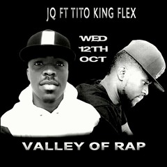 Valley of Rap ft Tito Flex